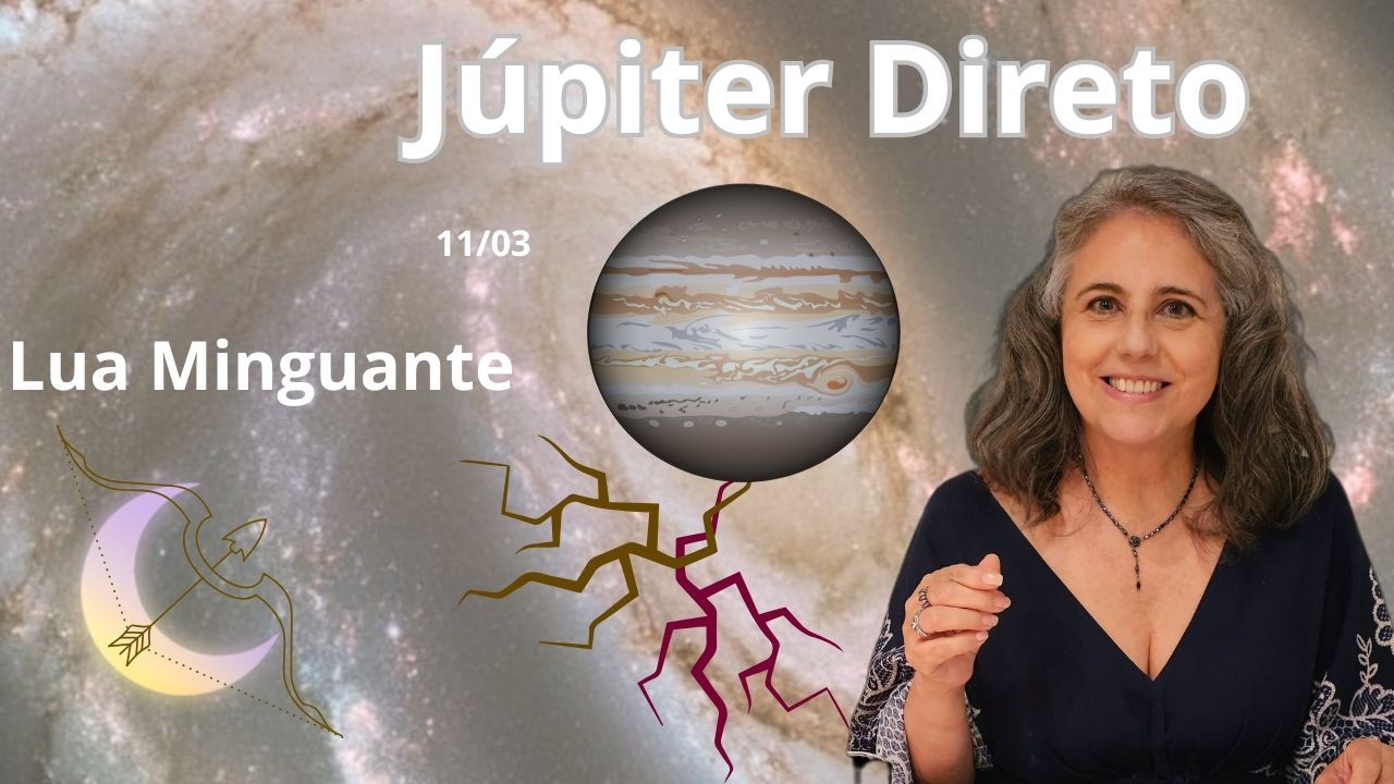 Júpiter direto em Câncer: expansão após a purificação da Lua em Sagitário| Astrologia em Foco