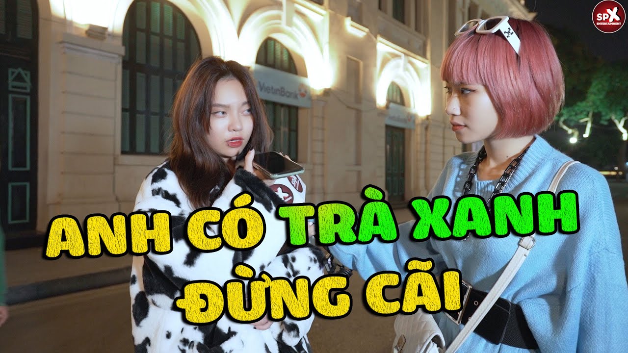 Cô Gái Tức Tưởi Vì Người Yêu Có Trà Xanh? | Gọi Điện... - youtube