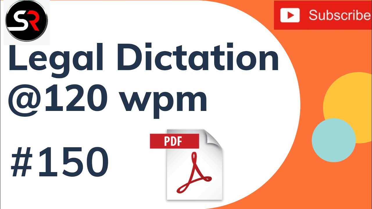 Legal Dictation 120 wpm | Shorthand Dictation | Shorthand Rangers