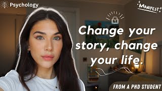 This video can change your life: manifest anything by changing your story.