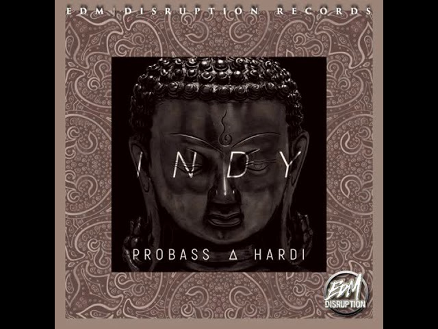 Probass & Hardi - Indy