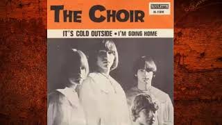 The Choir ☆ It's Cold Outside (1966)