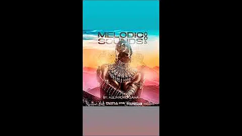Melodic Sounds 004 Mixed By Alejandro Gama