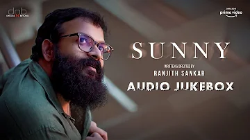 Sunny Audio Jukebox | Sankar Sharma | Jayasurya | Ranjith Sankar | Sandra Madhav | KS Harisankar