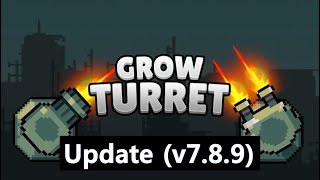 [Update] Grow Turret - v7.8.9 screenshot 3