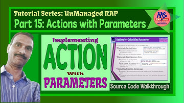 Part 15: Unmanaged - Action with Parameters
