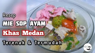 Download Lagu RESEP MEMBUAT MIE SOP MEDAN || TERENAK DAN TERMUDAH CARA BUATNYA MP3