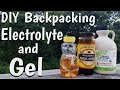 DIY electrolyte powder and Energy "Gel" for backpacking and trail running