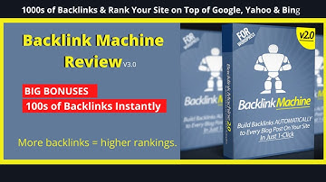 Backlink Machine Review V3.0 + Demo | Don
