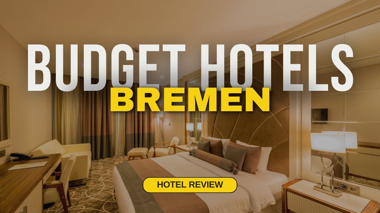 Best Budget Hotels in Bremen | Cheap Hotels in Bremen