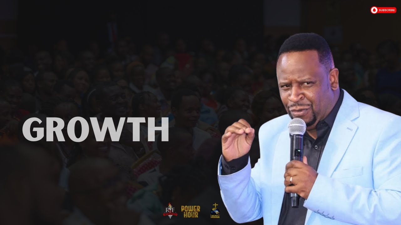 POWER HOUR || GROWTH || PST ANDREW YOUNG MUIRU