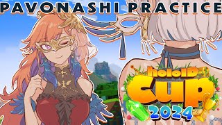 【Minecraft】PAVONASHI PRACTICE ARC #kfp #holoIDCup2024