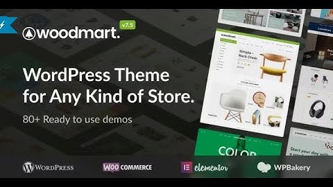 How to Install WoodMart - Multipurpose WooCommerce Theme: Step-by-Step Guide