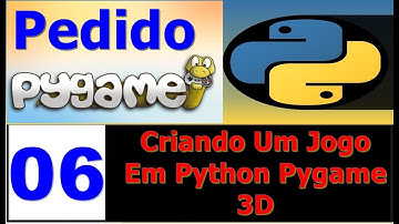 Curso Programação - Curso de pygame criando um jogo 3D passo a passo - 06