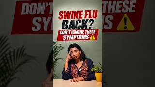 Swine Flu Symptoms: 3 Warning Signs You Must Know