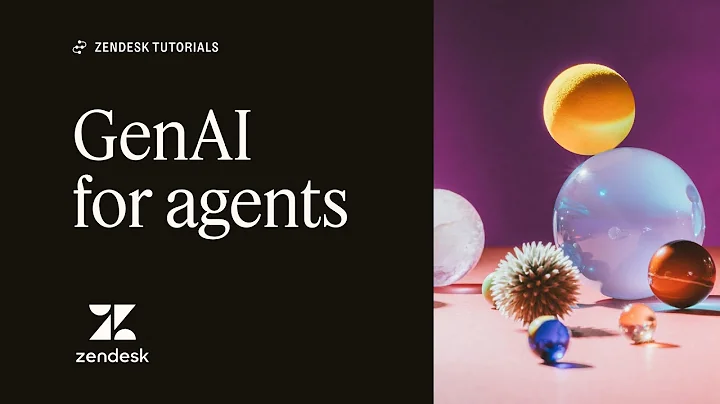 Zendesk Tutorials: Generative AI for Agents