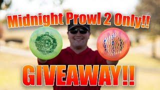 MIDNIGHT PROWL 2 ONLY + GIVEAWAY!!!