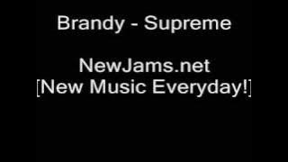 Brandy - Supreme (NEW 2009)