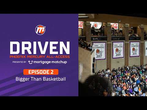Phoenix Mercury All-Access Episode 2: Bigger Than Basketball