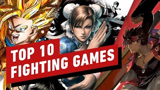 IGN just rolled out a new top 10 fighting games list of all time