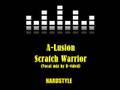 A-lusion - Scratch Warrior (D-vided vocal mix)