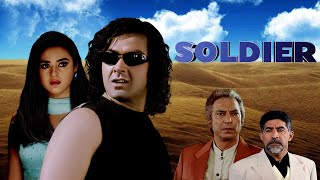 Soldier | Full Movie | Bobby Deol - Preity Zinta - Rakhee - Suresh Oberoi - 90&#39;s Action Movie