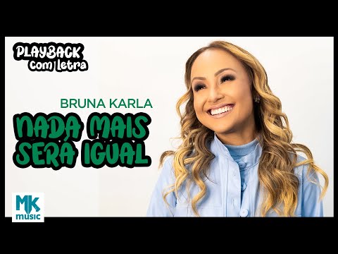 Bruna Karla -