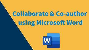 How to collaborate and co-author using Microsoft Word Online