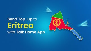 Top-up Loved Ones in Eritrea with Talk Home App! screenshot 2