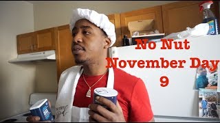 No Nut November Day 9