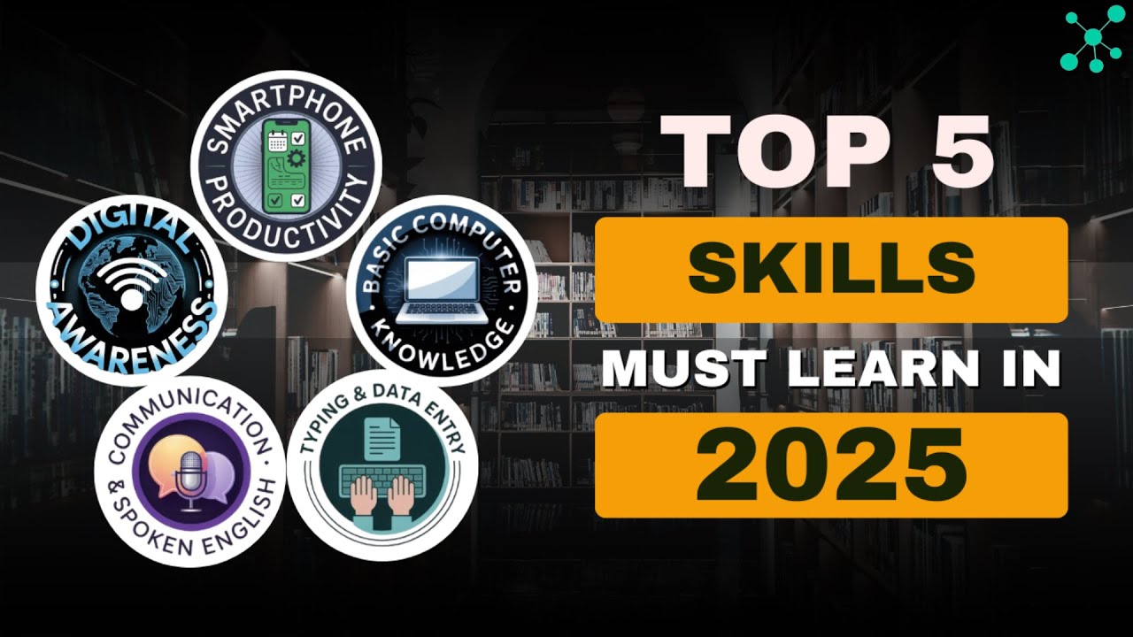 Top 5 Skills Every Job Aspirant Must Learn in 2025 | Boost Your Career ...