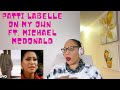 Patti LaBelle - On My Own (Official Music Video) ft. Michael McDonald | REACTION