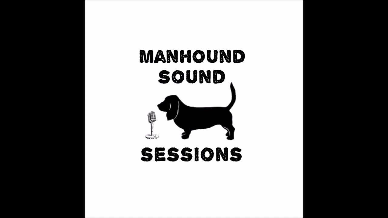 ManHound Sound Sessions - Season 2, Episode 2 - Josh Ferreira