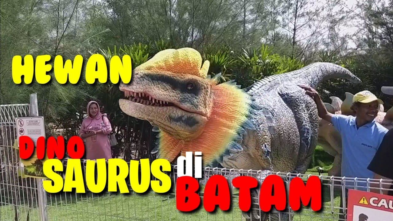 TAMAN WISATA DINOSAURUS KOTA BATAM - YouTube