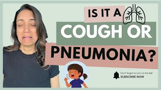 Pneumonia in Kids: Symptoms, Treatment, and When to See a Doctor