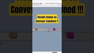 How to Use the Station in FlexSim Conveyor Models!! #flexsim #conveyor