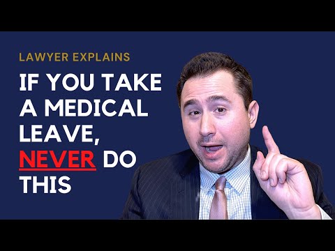 The One Thing You Should Never Do If You Take A Medical Leave