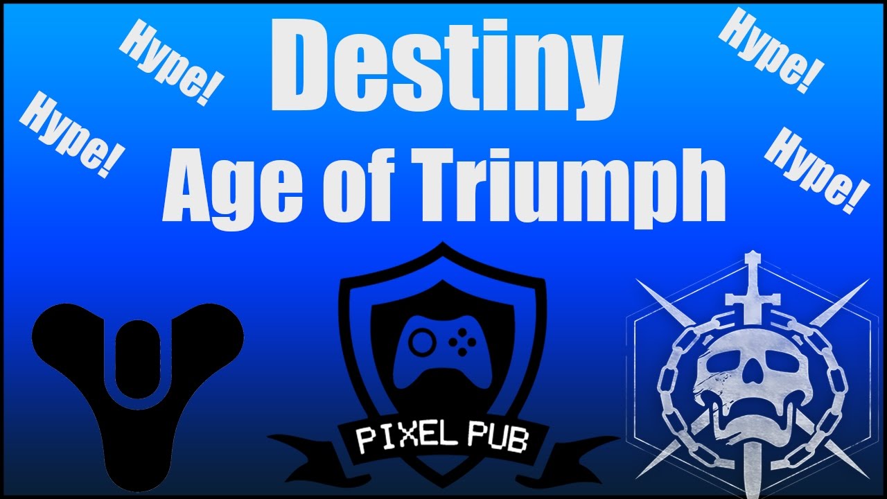 Destiny: Age of Triumph - Treasure of Ages - HYPE!
