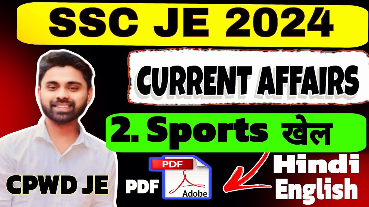 Day 2 SPORTS (खेल) Current Affairs | SSC JE 2024 | RJ CPWD | 5 Days 5 ...