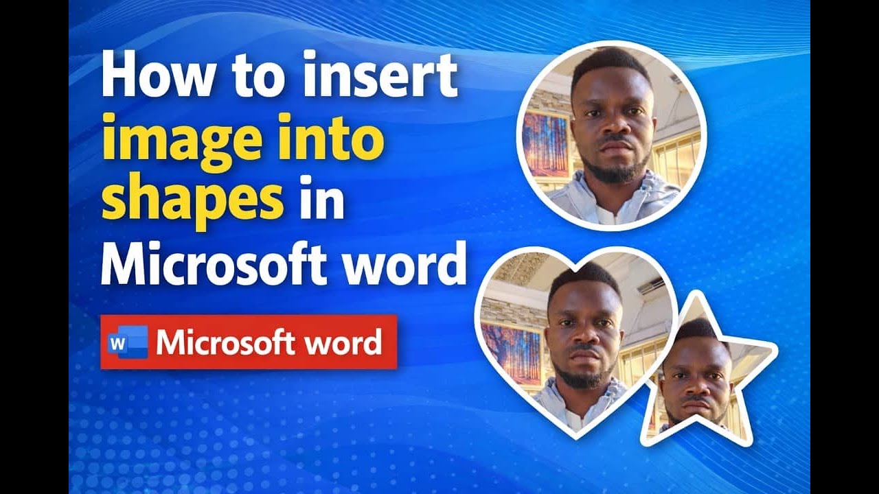 How to insert image into shapes in Microsoft word 