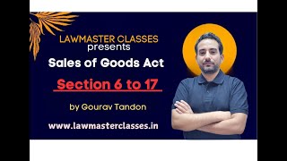 Sales of Goods Act   |   Section 6 to 17   |   RJS   |   SOGA   |  MPJS