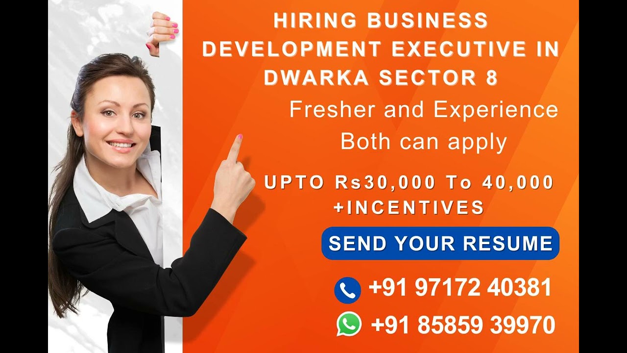 Business Development Executive Jobs in Dwarka Sector 8 | Business Development Executive Vacancy