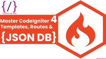 CodeIgniter 4 Tutorial: Template Installation, Routes, JSON DB & More [Beginner to Advanced]