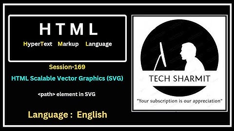 Scalable Vector Graphics (SVG) | Path Element in SVG Explained with Examples (Session-169)