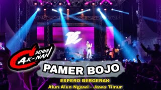 PAMER BOJO DENNY CAKNAN LIVE NGAWI ESPERO BERGERAK FESTIVAL KEBANGSAAN ALUN ALUN NGAWI