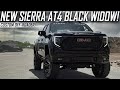 Lifted 2023 Sierra AT4 Black Widow Package!