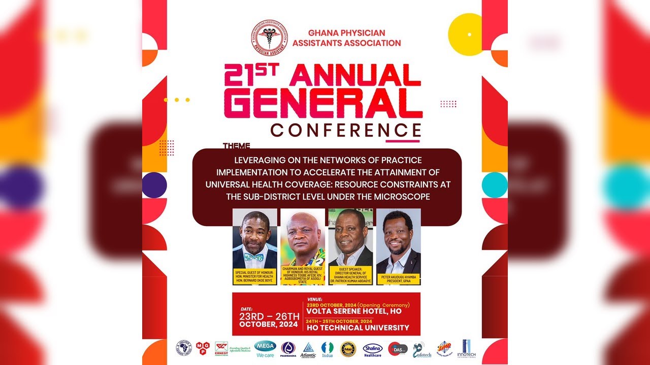 21ST ANNUAL GENERAL CONFERENCE GHANA PHYSICIAN ASSISTANTS