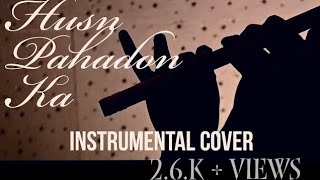 Husn Pahadon Ka Kya Kehna | Cover | Instrumental | Mandakini | Ram Teri Ganga Maili | TEAM AAGAZZ