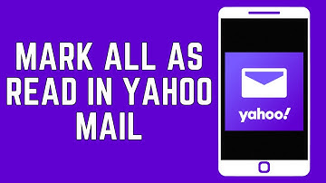 How To Mark All As Read In Yahoo Mail? (2024)