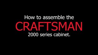 How to assemble Craftsman Cabinet 2000 Series. #craftsman #craftsmantools